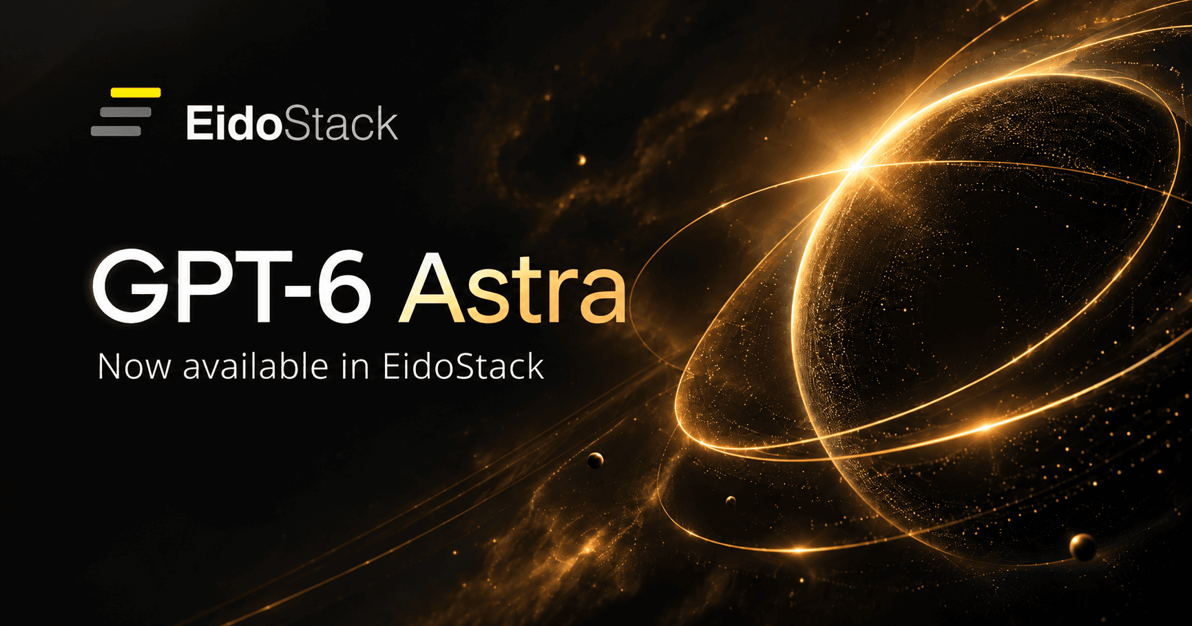 GPT-6 Astra Is Now Available in EidoStack