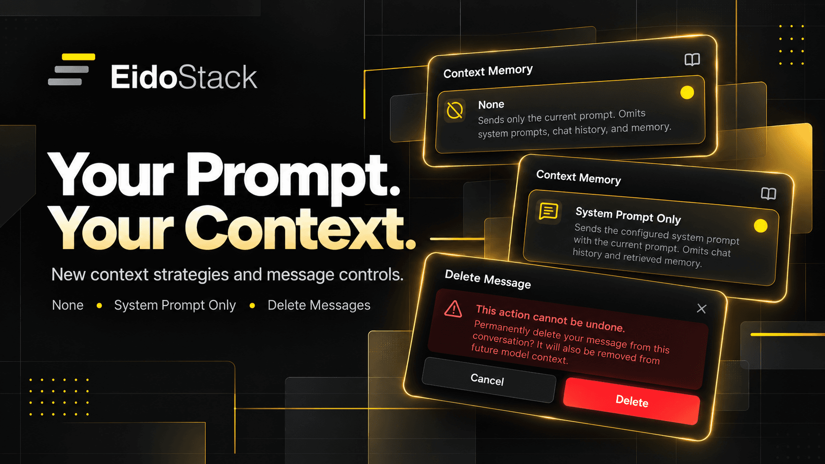 More Control Over Context and Chat History in EidoStack!