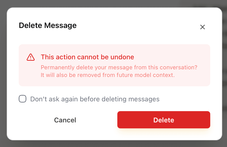 EidoStack delete message confirmation dialog explaining that the message will be removed from future model context.